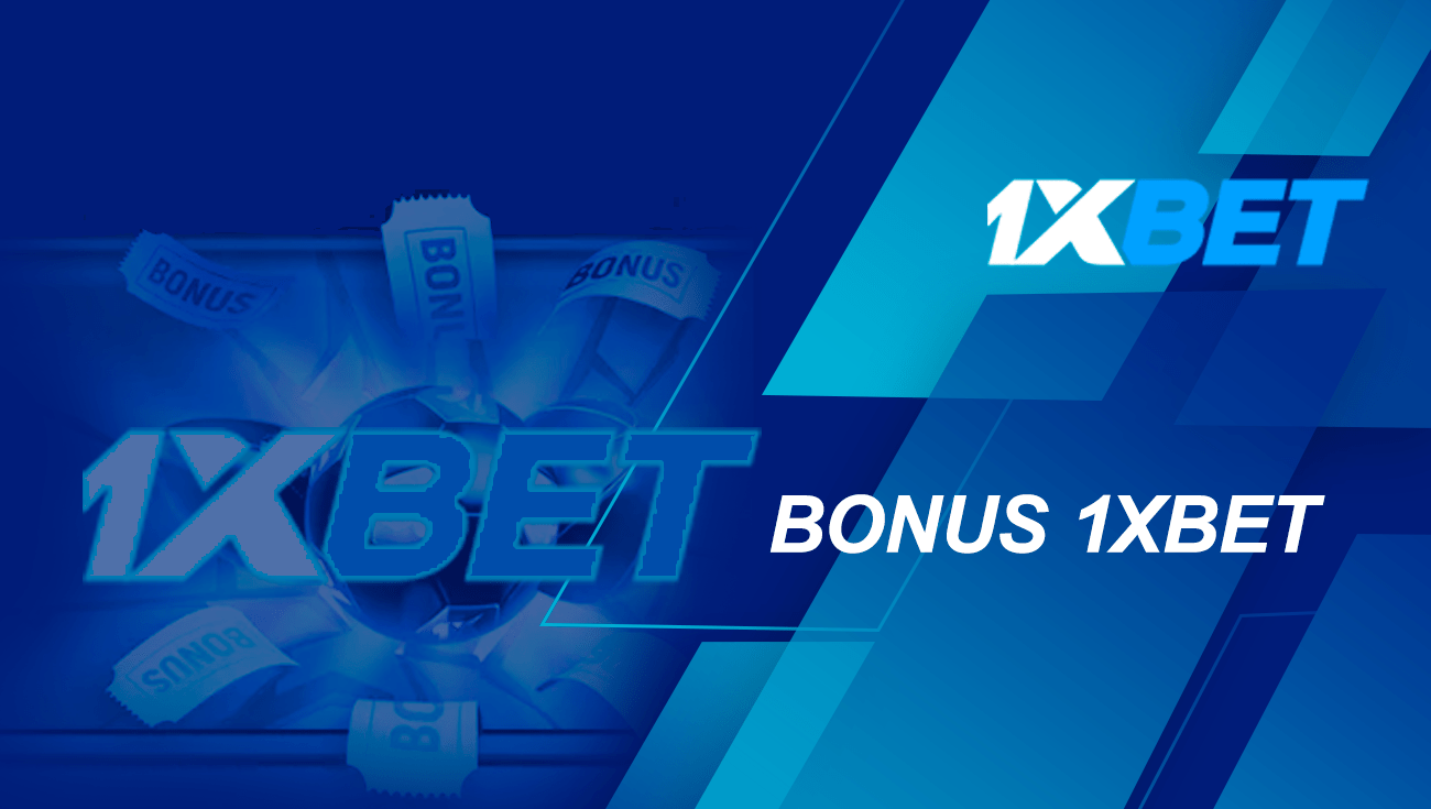 Bonus 1xBet